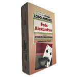 Fado Alexandrino - António Lobo Antunes