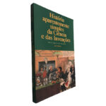 História Aparentemente Simples da Ciência e das Invenções - John Farman