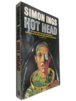 Hot Head - Simon Ings