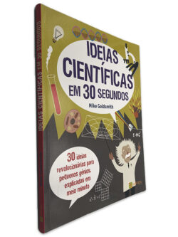 Ideias Científicas em 30 Segundos - Mike Goldsmith