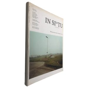 In Si(s)tu (Revista de Cultura Urbana - Paisagem N.º 3 e 4)