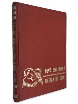 Nova Biblioteca Médica do Lar (Volume 1)