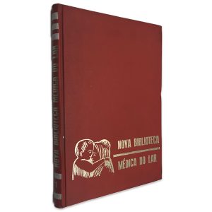 Nova Biblioteca Médica do Lar (Volume 1)