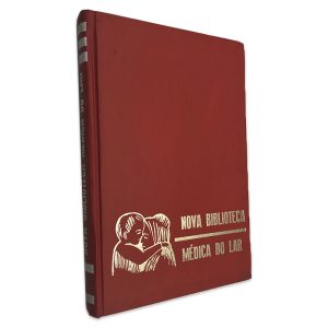 Nova Biblioteca Médica do Lar (Volume 2)