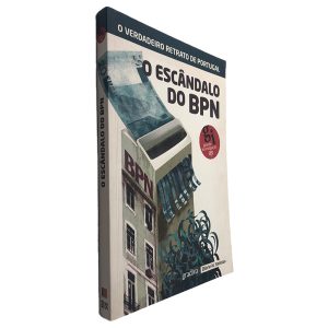 O Escândalo do BPN (O Verdadeiro Retrato de Portugal)