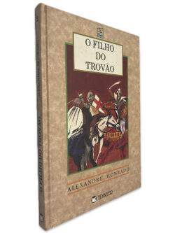 O Filho do Trovão - Alexandre Honrado