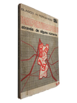 Portugal Através de Alguns Números - Blasco H. Fernandes