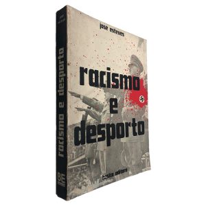 Racismo e Desporto - José Esteves