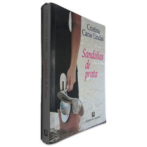 Sandálias de Prata - Cristina Caras Lindas
