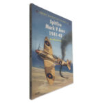 Spitfire Mark V Aces 1941 - 45 - Alfred Price
