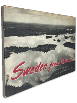 Sweden From The Air - K. W. Gullers - Gustaf Munthe