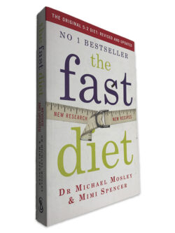 The Fast Diet - Michael Mosley - Mimi Spencer