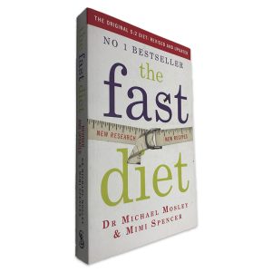 The Fast Diet - Michael Mosley - Mimi Spencer