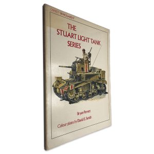 The Stuart Light Tank Series - Bryan Perrett