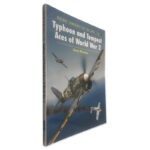 Typhoon and Tempest Aces of World War 2