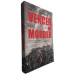 Vencer ou Morrer - Mendo Castro Henriques