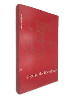 A Crise do Liberalismo - Victor de Sá