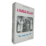 A Família Bellamy - John Hawkesworth