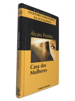 Casa das Mulheres - Álvaro Pombo