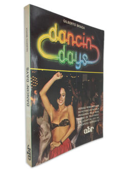 Dancin Days - Gilberto Braga