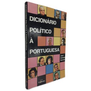 Dicionário Político à Portuguesa - José António Saraiva