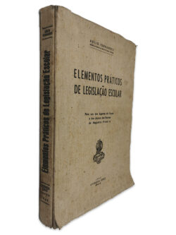 Elementos Práticos de Legislação Escolar - Abílio Fernandes