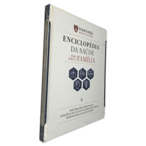 Enciclopédia da Saúde Para Toda a Família (Volume 6) - Harvard Medical School