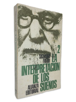 La Interpretacion de Los Sueños - Sigmund Freud