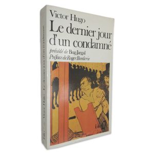 Le Dernier Jour D_Un Condamné - Victor Hugo