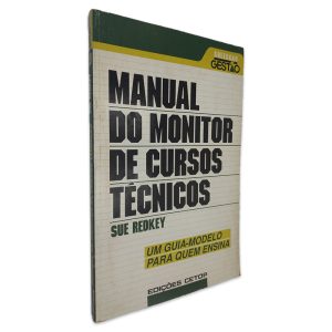 Manual do Monitor de Cursos Técnicos - Sue Redkey