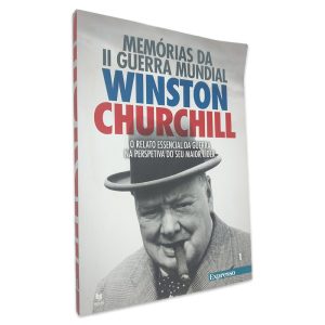 Memórias da II Guerra Mundial Winston Churchill (Volume 1)