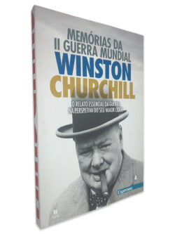 Memórias da II Guerra Mundial Winston Churchill (Volume 4)