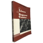 O Livro do Pequeno Cantor - Rui Barral