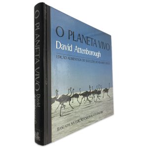 O Planeta Vivo - David Attenborough 2