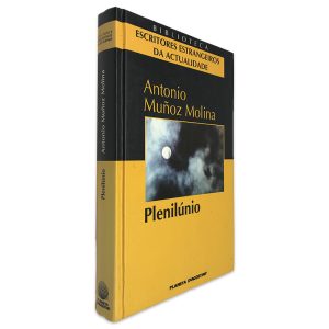 Plenilúnio - Antonio Muñoz Molina