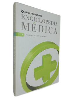 Problemas de Saúde na Infância (Enciclopédia Médica 4)