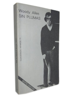 Sin Plumas - Woody Allen