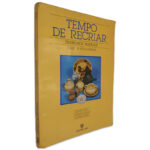 Tempo de Recriar (Trabalhos Manuais) - Gustavo Beça - Filomena Amorim - Clemência Rego