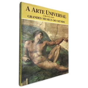 A Arte Universal Através dos Grandes Museus do Mundo (Volume 3 - Museus do Vaticano I) - Mario Ronchetti - Alejandro Montiel