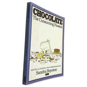 Chocolate (The Consuming Passion) - Sandra Boynton