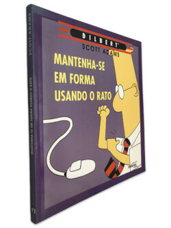 Mantenha-se em Forma Usando o Rato - Scott Adams
