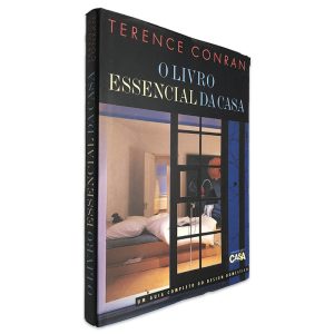 O Livro Essencial da Casa - Terence Conran