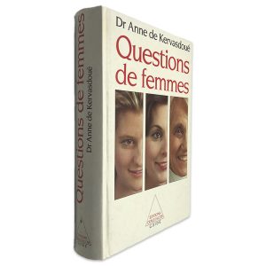 Questions de Femmes - Anne de Kervasdoué