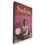 Safira e a Luta Contra o Cancro - Patrícia Fonseca