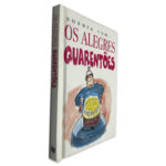 Sorria Com... Os Alegres Quarentões