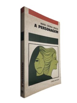 A personagem - Maria Ondina Braga