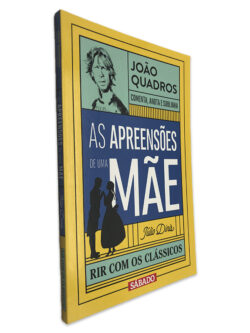 As Apreensões de uma Mãe - Júlio Dinis