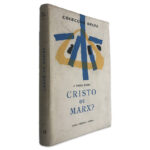 Cristo ou Marx? - J. Paulo Nunes