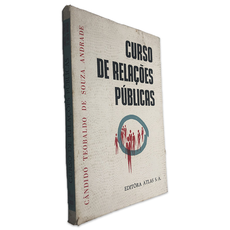 Curso de Relações Públicas - Cândido Teobaldo de Sousa Andrade Curso de Relações Públicas - Cândido Teobaldo de Sousa Andrade - Image 1