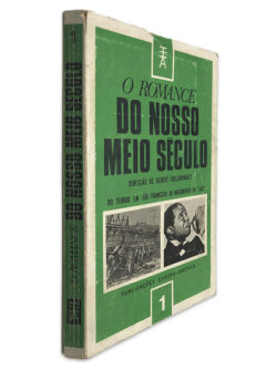 O romance do Nosso Meio Século - Gilbert Guilleminault
